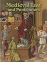 Medieval Law and Punishment in the Middle Ages