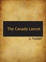 The Canada Lancet