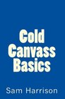 Cold Canvass Basics Navigating Job Searching and Employment after the Global Financial Crisis