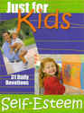 Just for Kids SelfEsteem  31 Daily Devotions