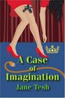 A Case of Imagination (Madeline Maclin, Bk 1)