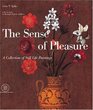 The Sense of Pleasure