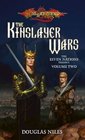 Kinslayer Wars