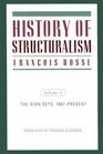 History of Structuralism The Sign Sets 1967Present