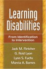 Learning Disabilities From Identification to Intervention