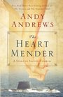 The Heart Mender A Story of Second Chances