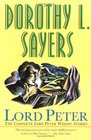 Lord Peter: The Complete Lord Peter Wimsey Stories