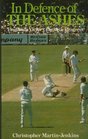 In defence of the Ashes England's victory Packer's progress
