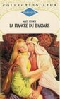 La fiancee du barbare