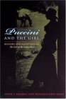 Puccini and The Girl History and Reception of The Girl of the Golden West