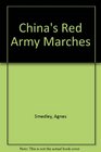 China's Red Army Marches