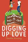 Digging Up Love (Taste of Love, Bk 1)