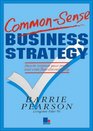 Commonsense Business Strategy