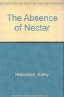 The Absence of Nectar