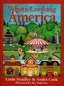 What's Cooking America  Over 800 Family Tested Recipes from American Cooks of Today and Yesterday