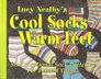 Cool Socks Warm Feet Six Exceptional Sock Patterns for Printed Yarns