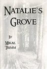 Natalie's Grove