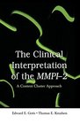 The Clinical Interpretation of MMPI2 A Content Cluster Approach
