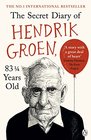 The Secret Diary of Hendrik Groen 831/4 Years Old