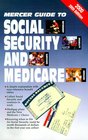Mercer Guide to Social Security and Medicare 2000