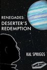 Renegades Deserter's Redemption