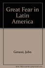 Great Fear in Latin America