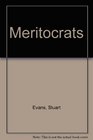 Meritocrats