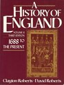 History of England 1688 to the Present Vol II