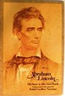 Abraham Lincoln his story in his own words