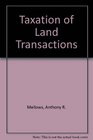 Taxation of Land Transactions