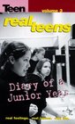 Diary of a Junior Year (Real Teens)