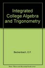 Integrated College Algebra and Trigonometry