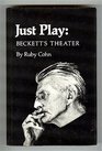 Just play Beckett's theater