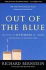 Out of the Blue The Story of September 11 2001 from Jihad to Ground Zero