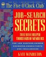 JobSearch Secrets That Have Helped Thousands of Members