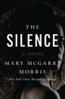 The Silence A Novel