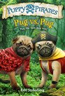 Puppy Pirates 6 Pug vs Pug