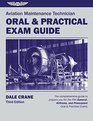 Aviation Maintenance Technician Oral  Practical Exam Guide