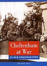 Cheltenham at War
