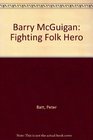 Barry McGuigan Fighting Folk Hero