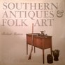Southern Antiques  Folk Art