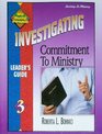 Investigating commitment to ministry Leader's guide