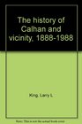 The history of Calhan and vicinity 18881988