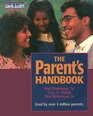 The Parent's Handbook Systematic Training for Effective Parenting