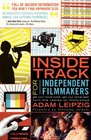 Inside Track For Independent Filmmakers