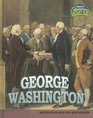 George Washington Revolution and the New Nation