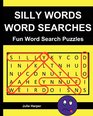 Silly Words Word Searches  Fun Word Search Puzzles