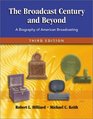 The Broadcast Century and Beyond A Biography of American Broadcasting Third Edition
