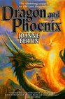 Dragon and Phoenix (Dragonlord, Bk 2)