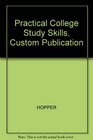 Practical College Study Skills Custom Publication